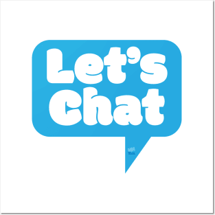 Let's Chat Posters and Art